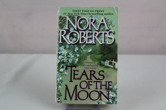 Tears of the Moon  (Irish Trilogy, Book 2) by Nora Roberts