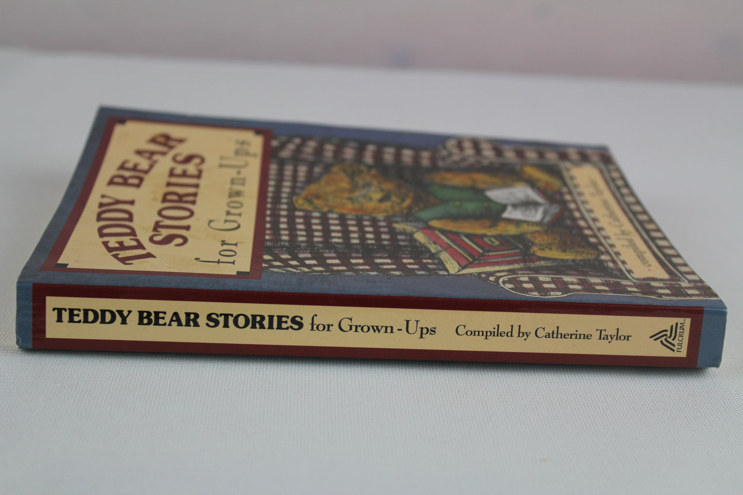 Teddy Bear Stories for Grown-Ups by Valerie Thame, Catherine Taylor