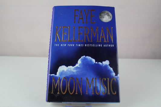 Moon Music: A Novel by Faye Kellerman