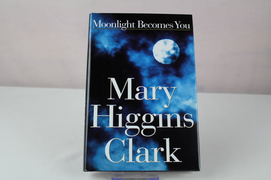 Moonlight Becomes You by Mary Higgins Clark