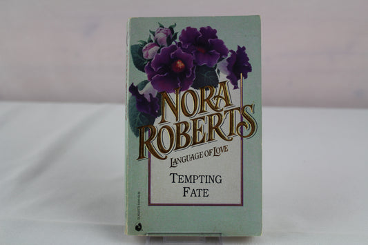 Tempting Fate (Language of Love, #13) by Nora Roberts