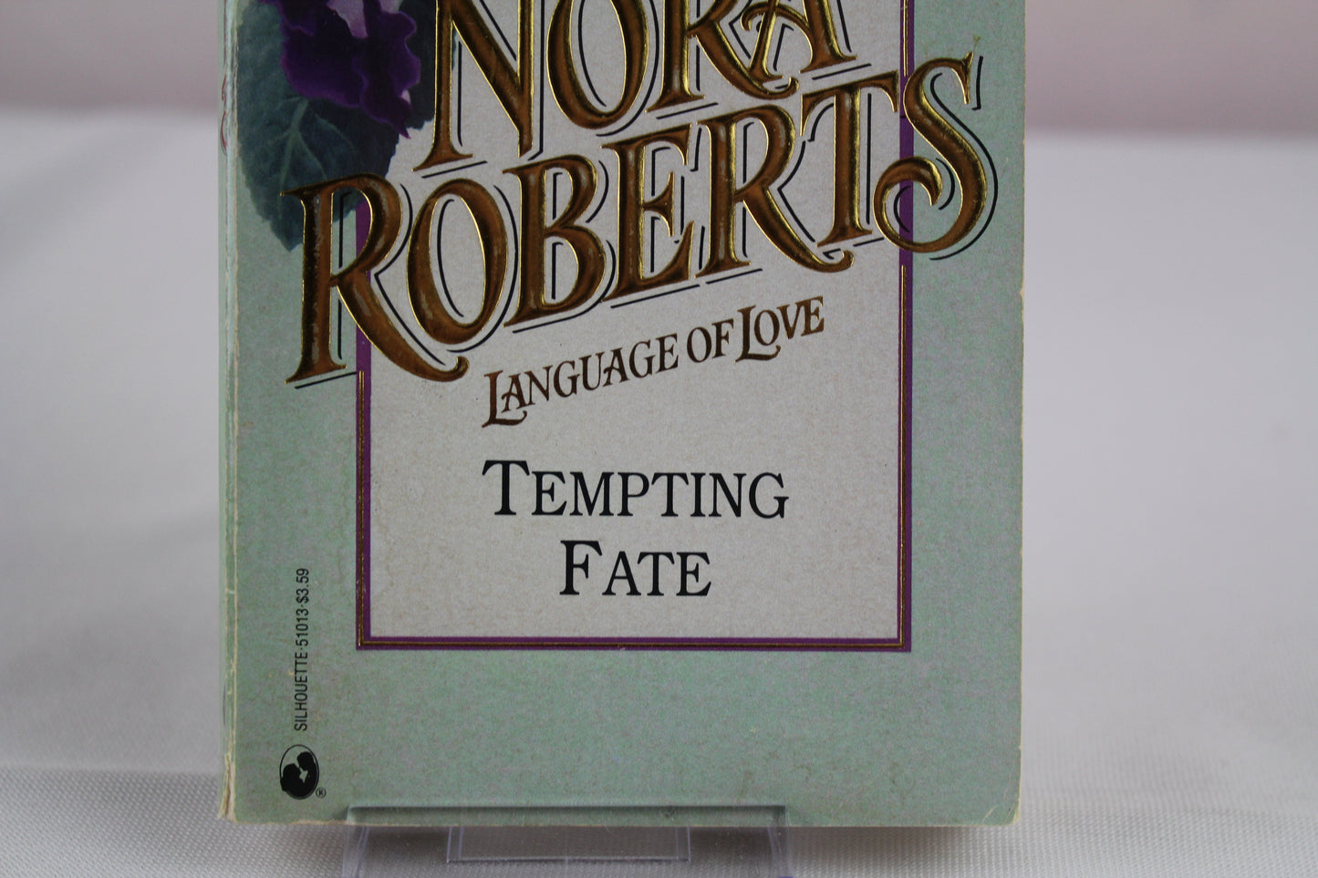 Tempting Fate (Language of Love, #13) by Nora Roberts