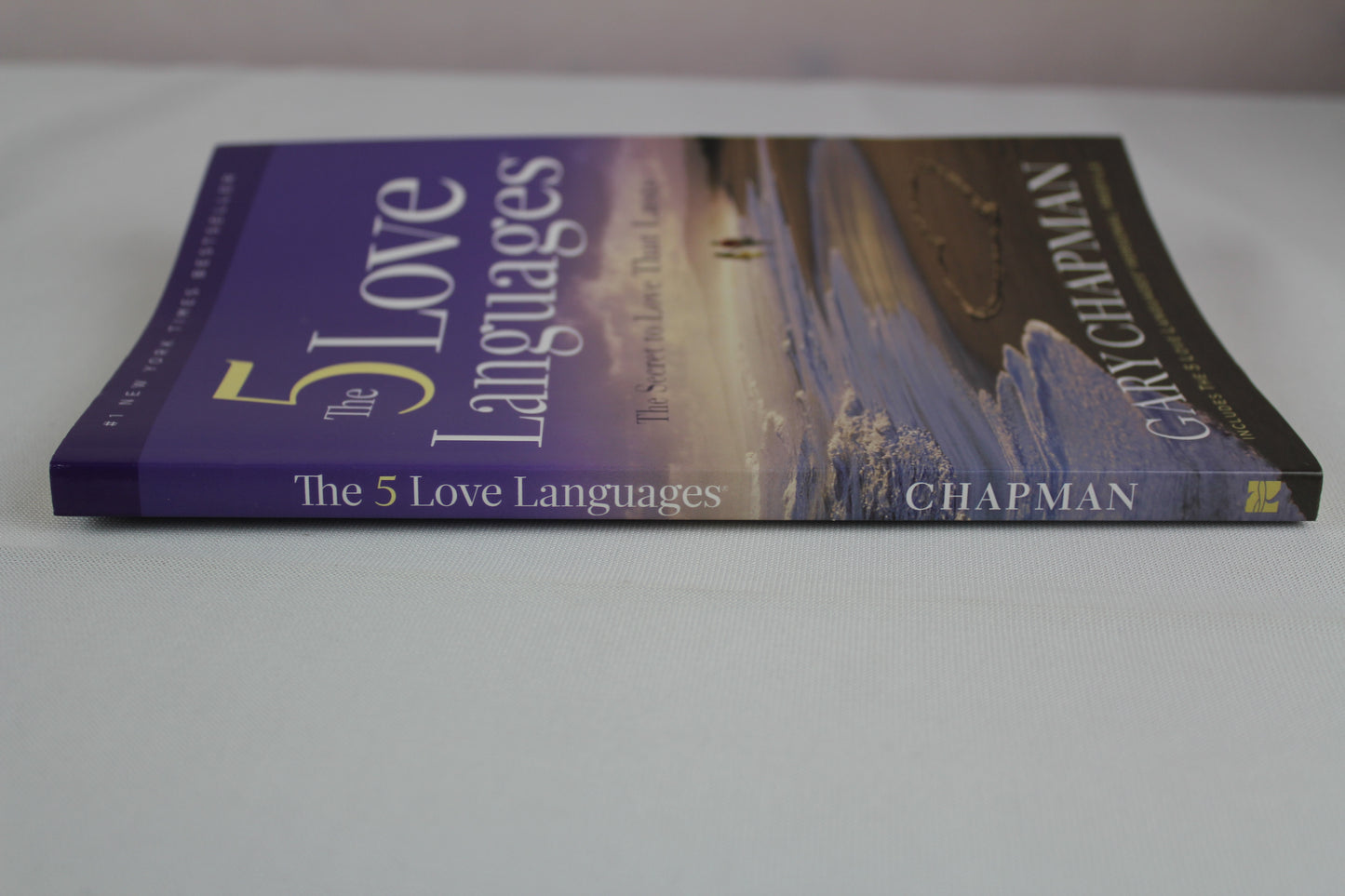 The 5 Love Languages: The Secret to Love That Lasts by Gary Chapman