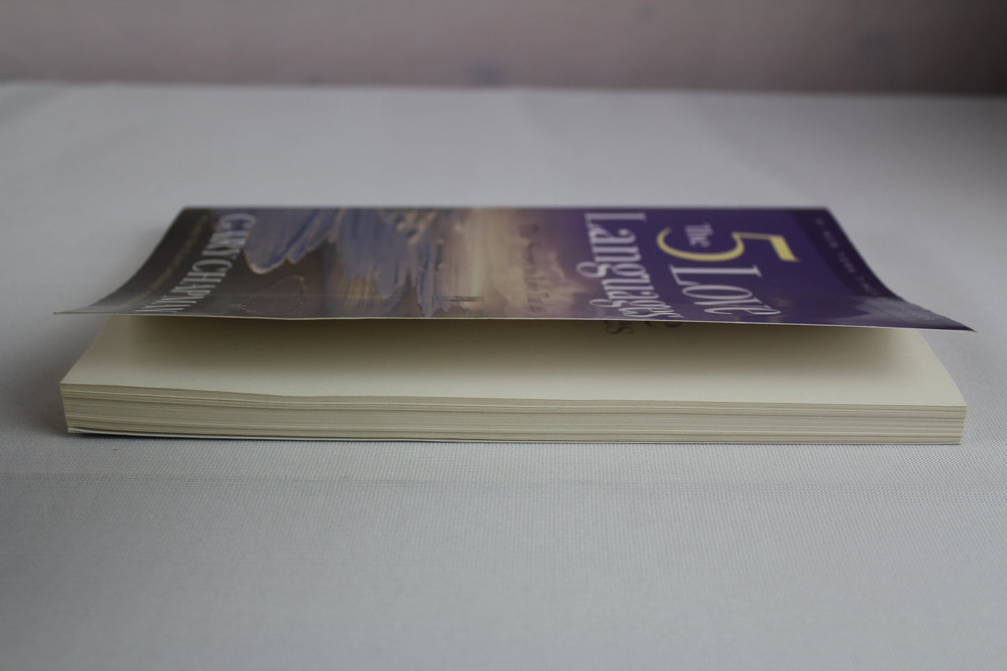 The 5 Love Languages: The Secret to Love That Lasts by Gary Chapman