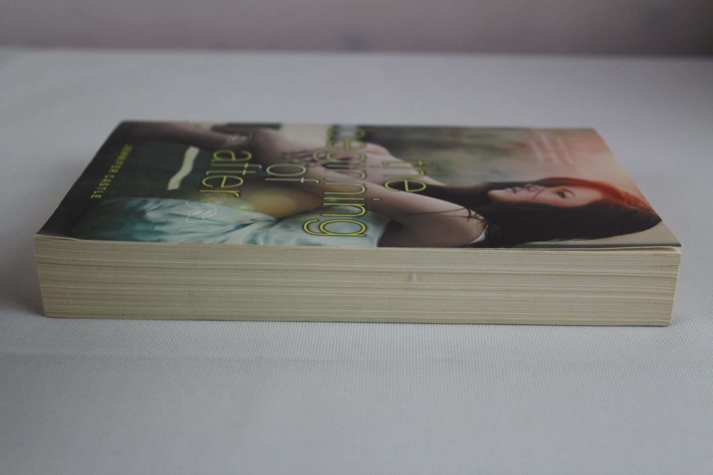 The Beginning of After: A Bittersweet YA Novel of Hope and Healing by Jennifer Castle
