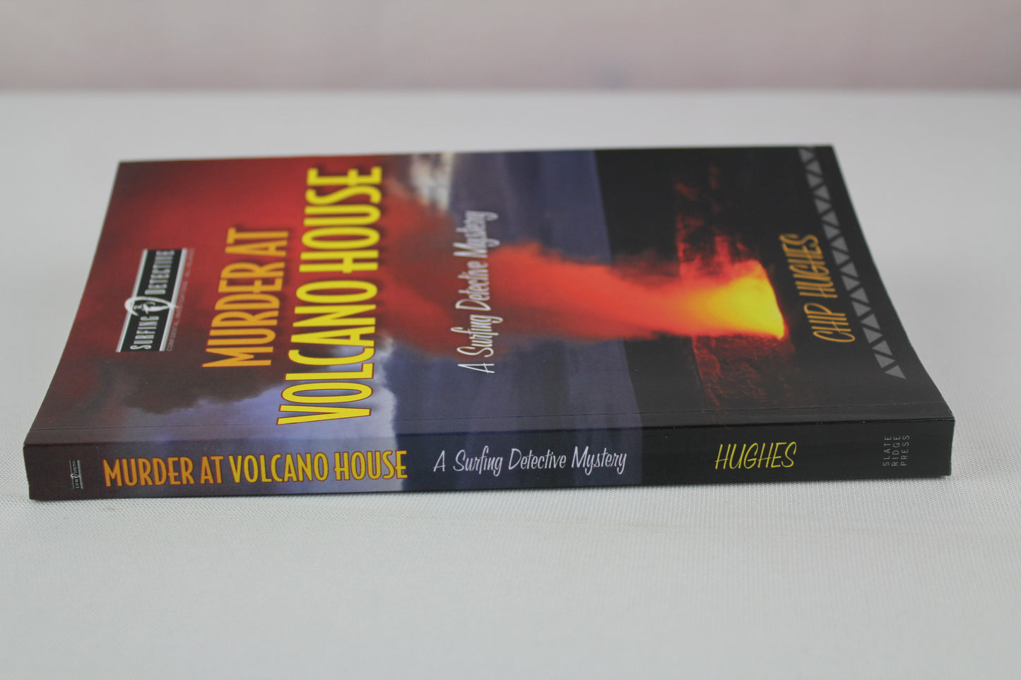 Murder at Volcano House (Surfing Detective Mystery Series) by Chip Hughes