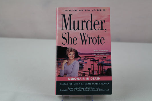 Murder, She Wrote: Debonair in Death by Jessica Fletcher, Terrie Farley Moran