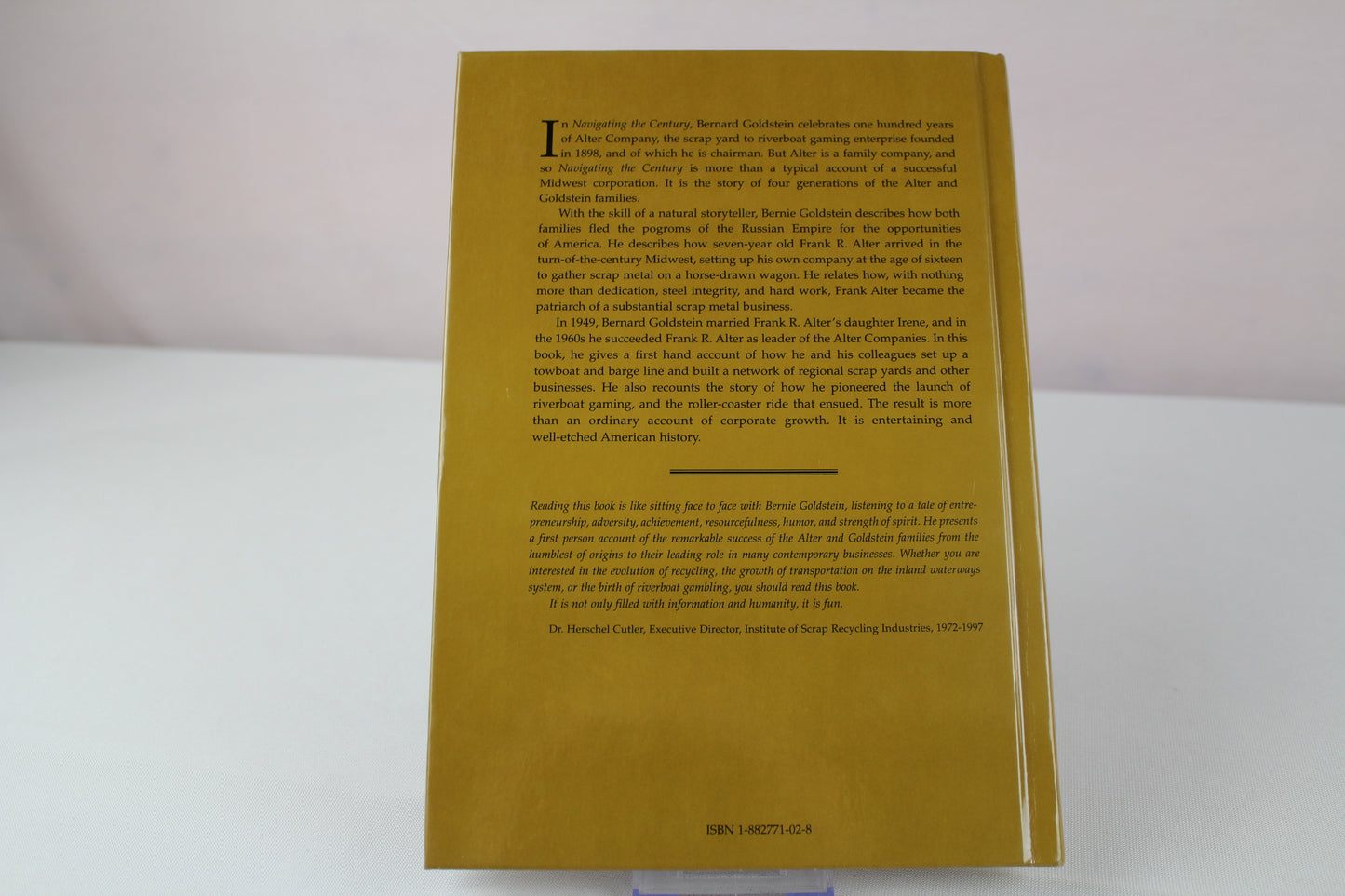 Navigating the century: A personal account of Alter Company's first hundred years by Bernard Goldstein