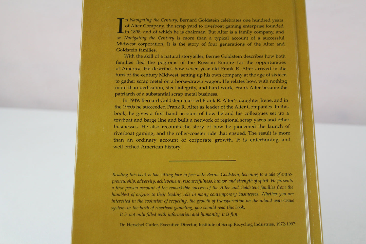 Navigating the century: A personal account of Alter Company's first hundred years by Bernard Goldstein
