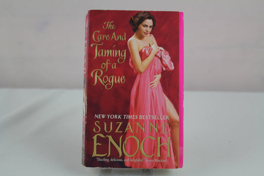 The Care and Taming of a Rogue: A Heart-Stopping Regency Romance About Manners and Temptation (The Adventurers’ Club, 1) by Suzanne Enoch