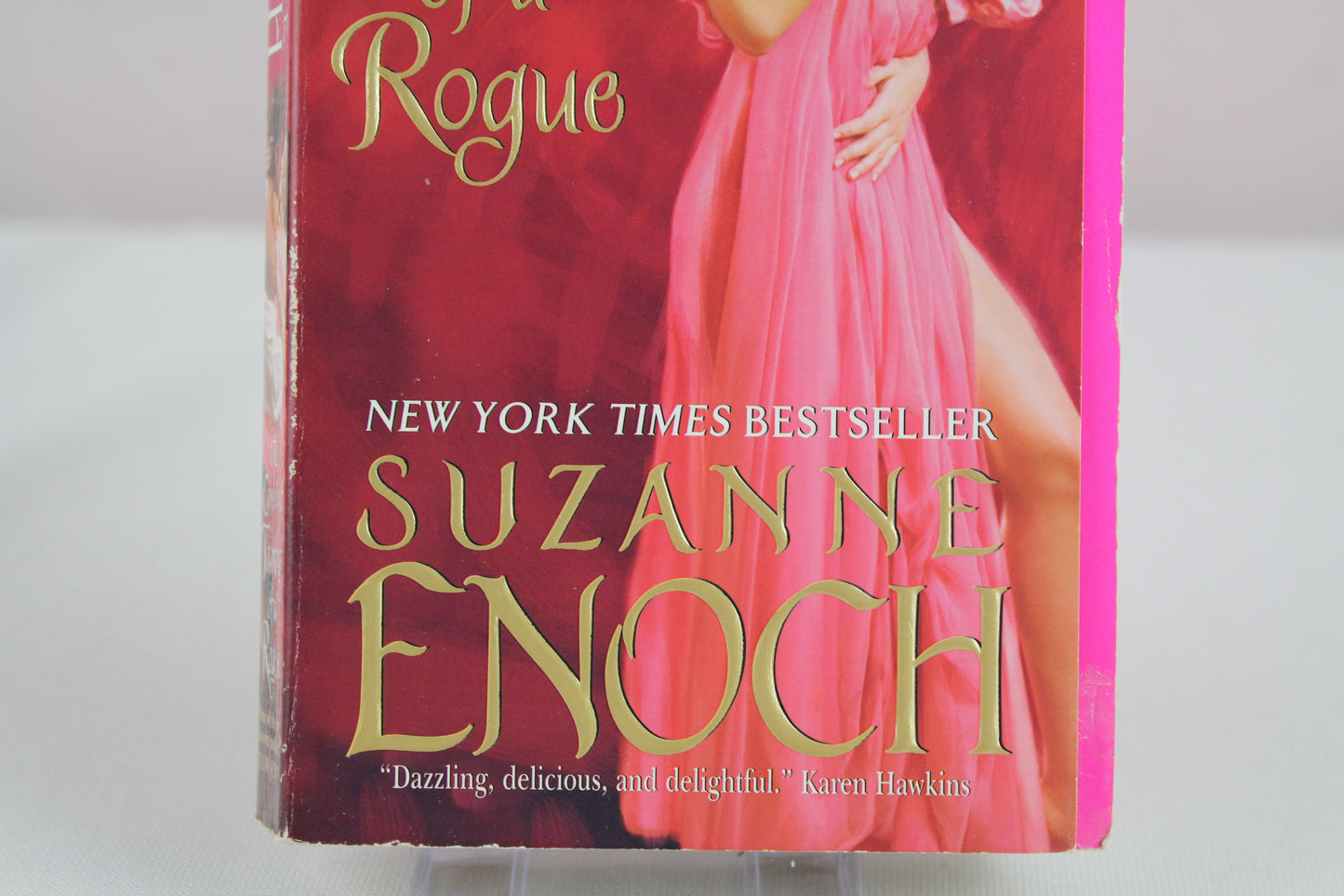 The Care and Taming of a Rogue: A Heart-Stopping Regency Romance About Manners and Temptation (The Adventurers’ Club, 1) by Suzanne Enoch