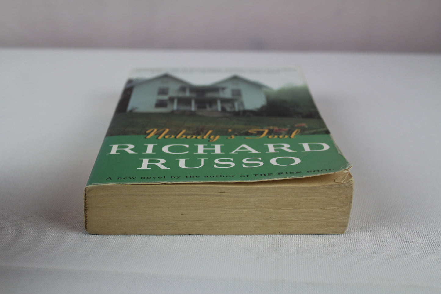 Nobody's Fool (North Bath Trilogy) by Richard Russo