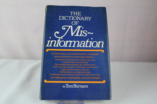 The Dictionary of Misinformation by Tom Burnam
