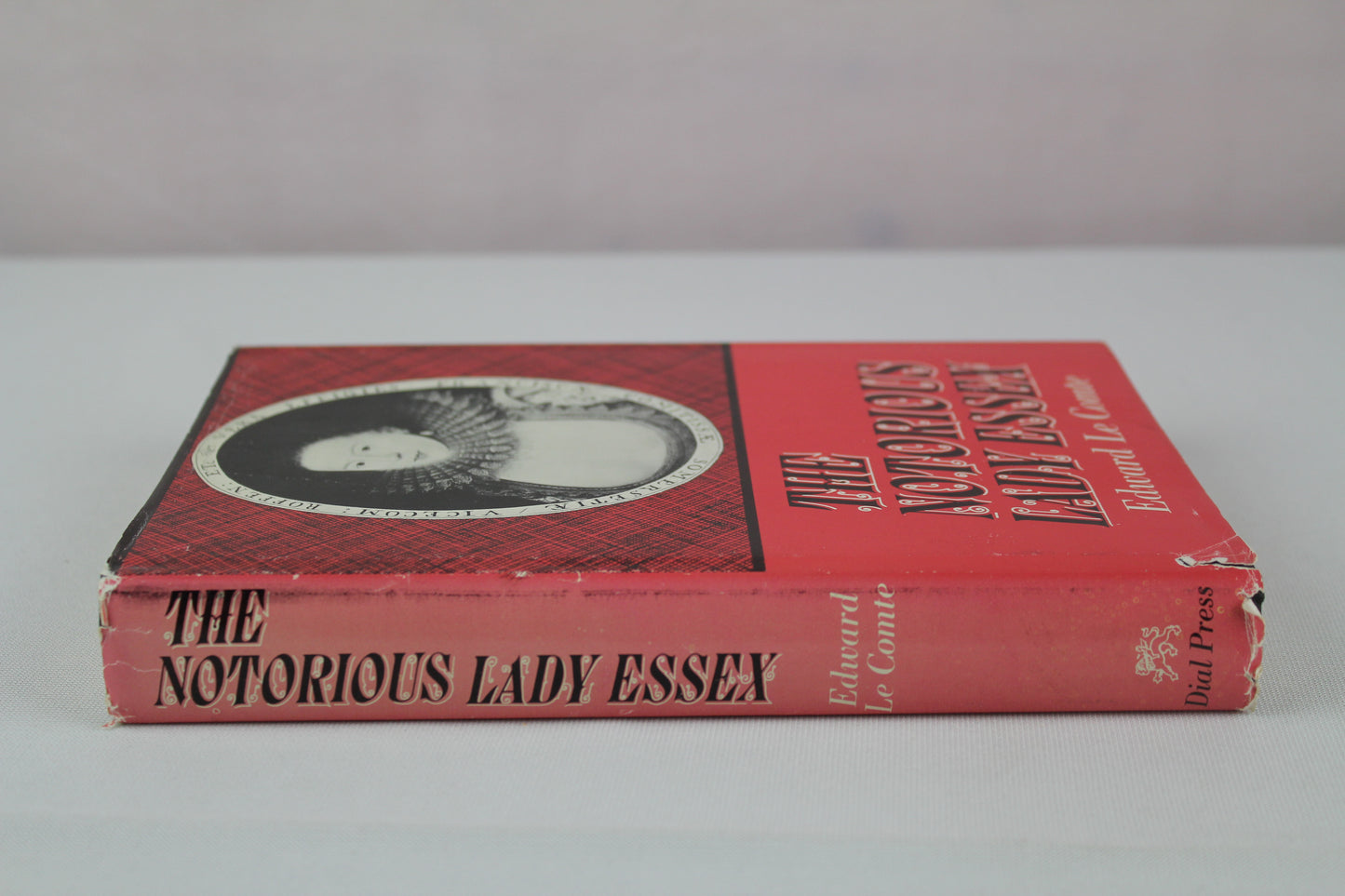 Notorious Lady Essex by Edward le. Comte