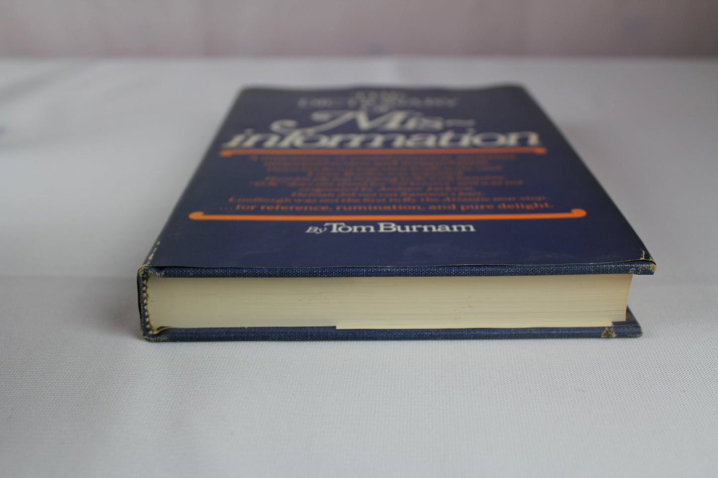 The Dictionary of Misinformation by Tom Burnam