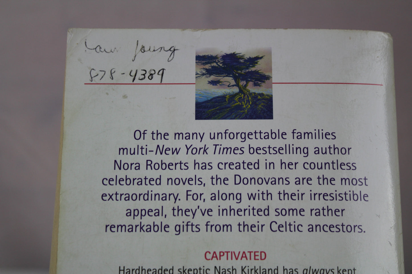 The Donovan Legacy: Captivated/ Entranced/ Charmed by Nora Roberts