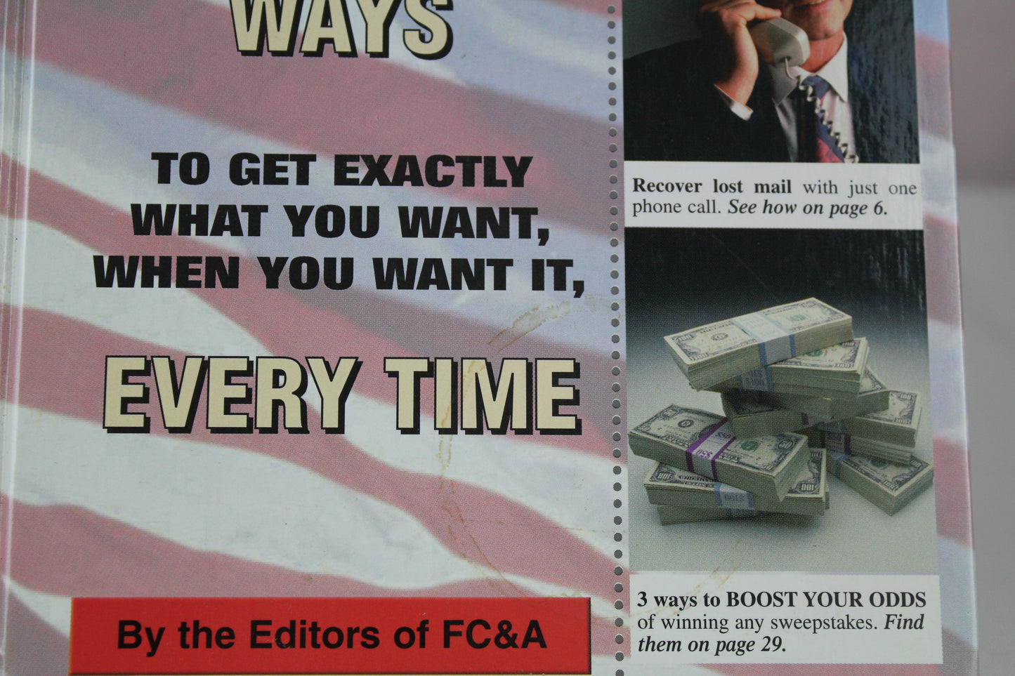 The FC&A 2003 Information Almanac 1,001 Perfectly Legal Ways to Get Exactly What You Want, When You Want It, Every Time by FC&A Publishing