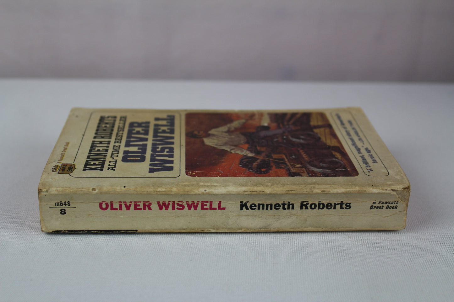 Oliver Wiswell by Kenneth Lewis Roberts