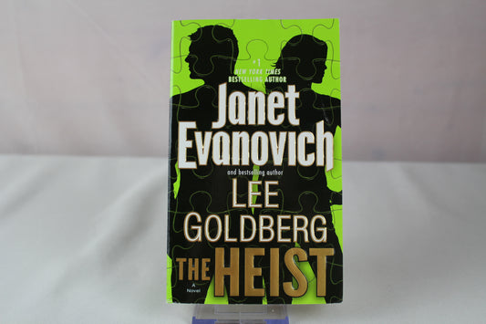 The Heist: A Novel (Fox and O'Hare) by Janet Evanovich, Lee Goldberg