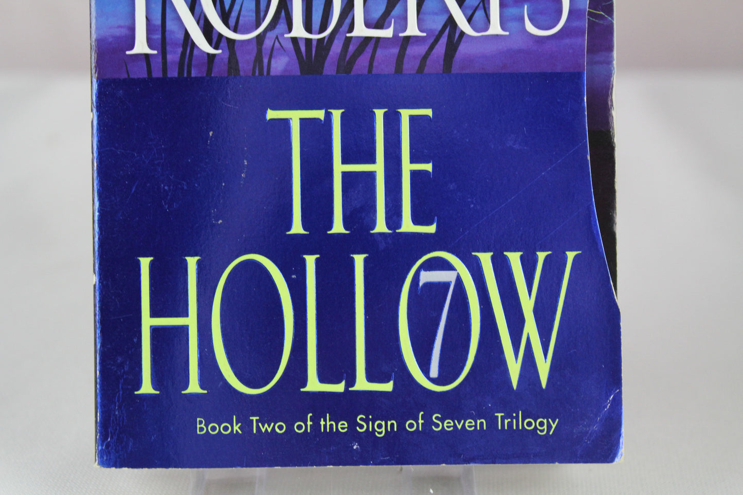 The Hollow (Sign of Seven Trilogy, Book 2) by Nora Roberts