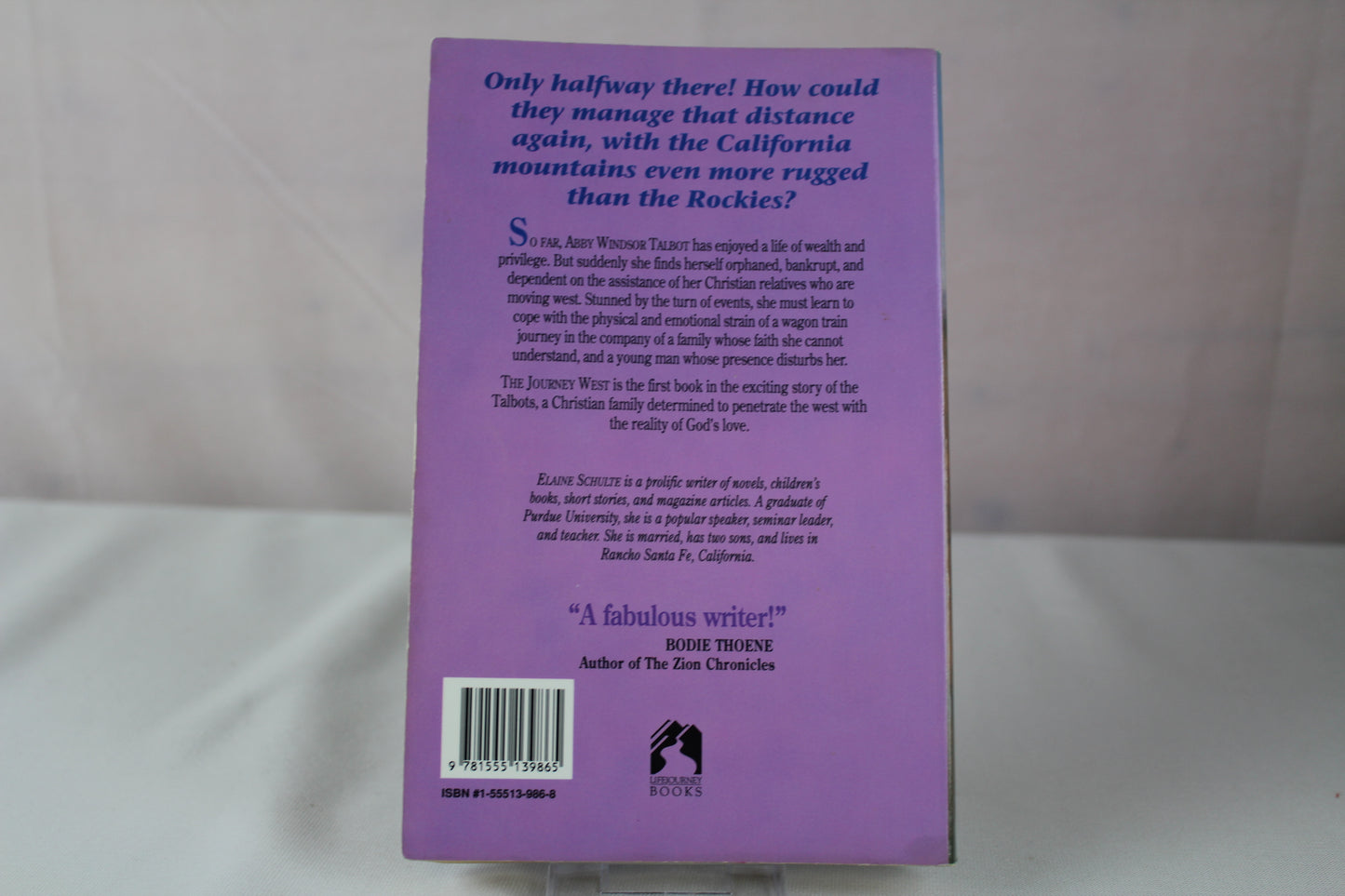 The Journey West (California Pioneer Series, Book I) by Elaine L. Schulte