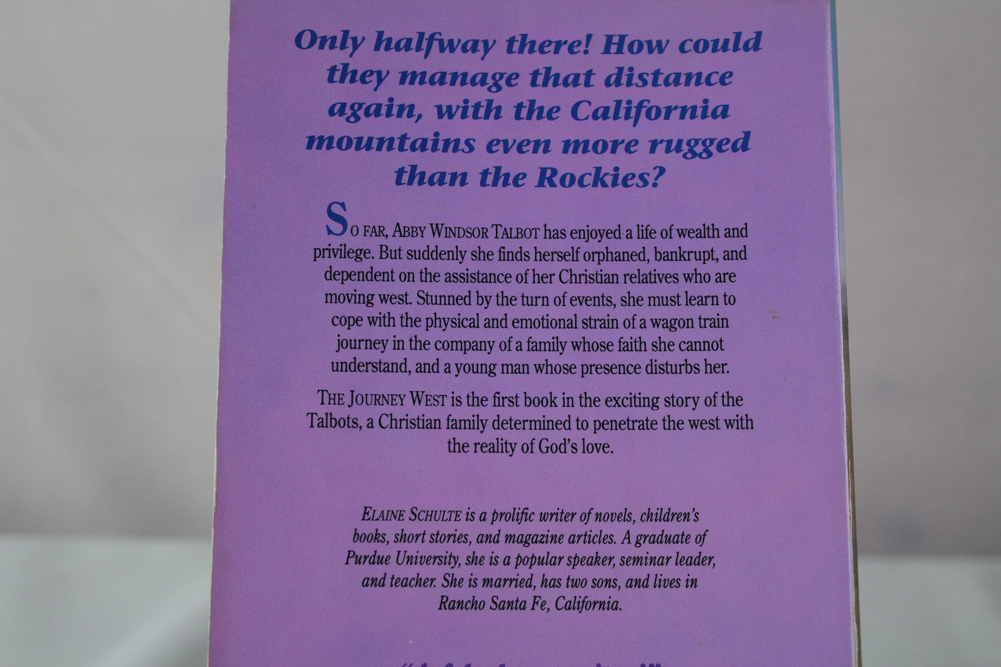 The Journey West (California Pioneer Series, Book I) by Elaine L. Schulte