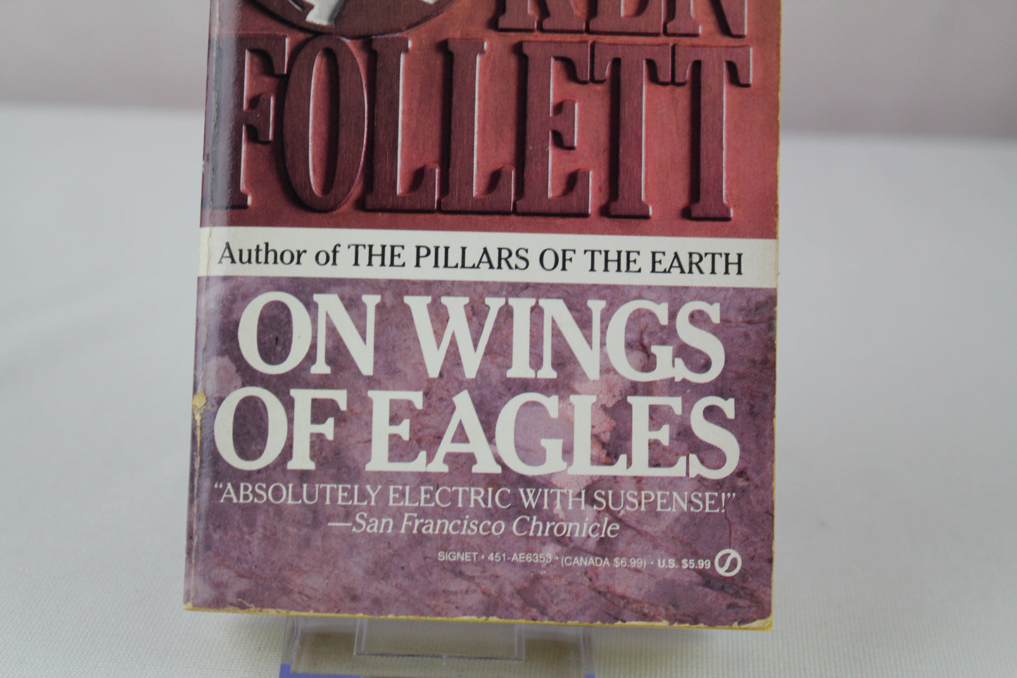 On Wings of Eagles by Ken Follett