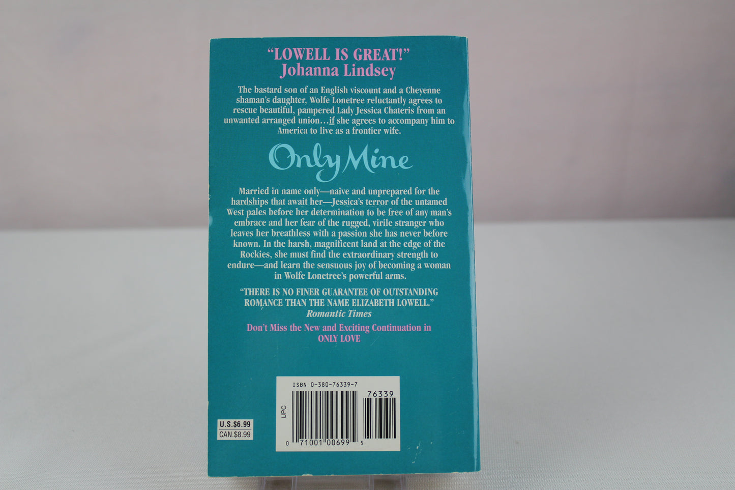 Only Mine: A Historical Western Romance of an Innocent Lady Rescued by Breathless Desire (Only Series, 2) by Elizabeth Lowell