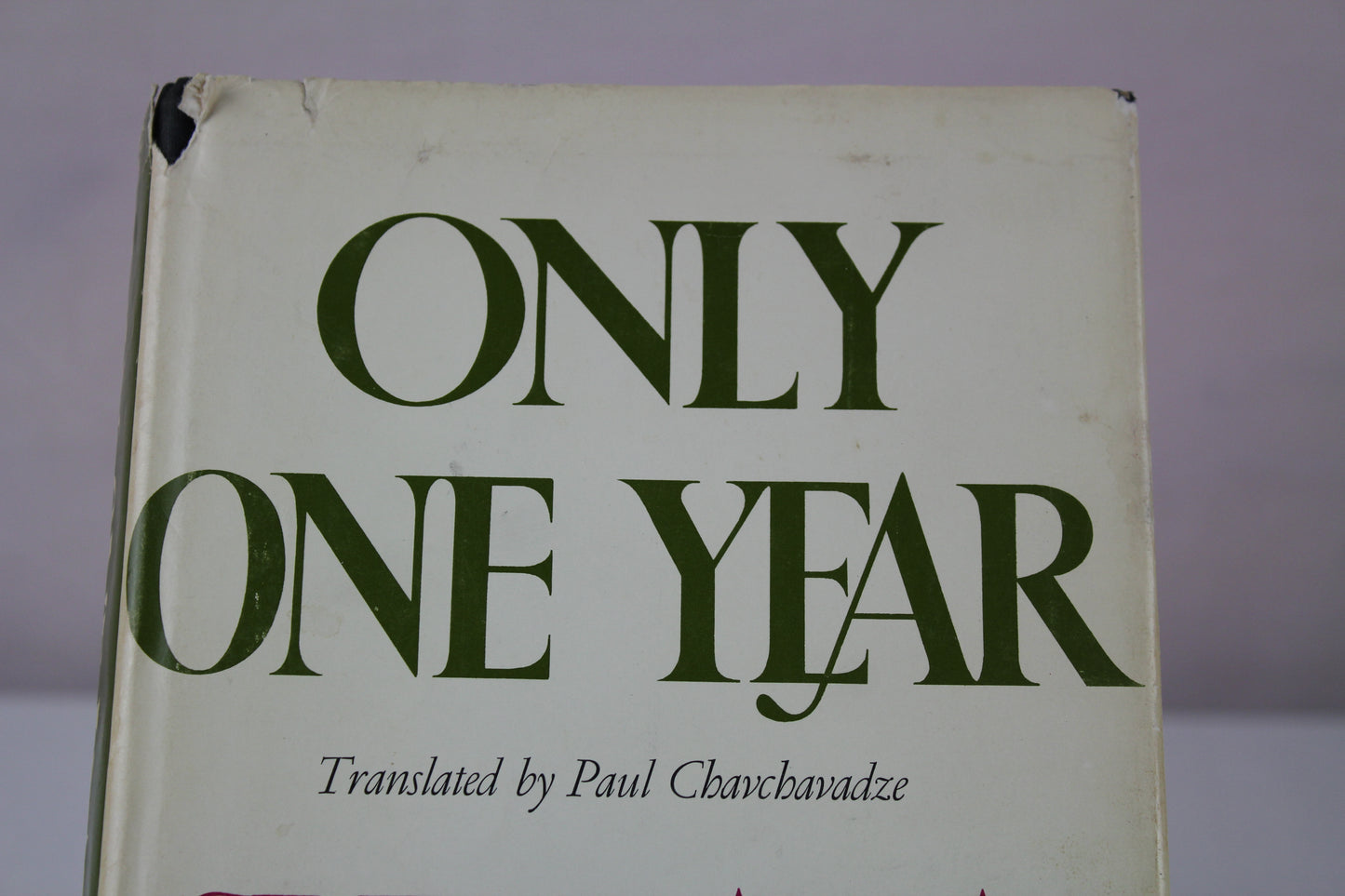 Only One Year by Svetlana ALLILUYEVA
