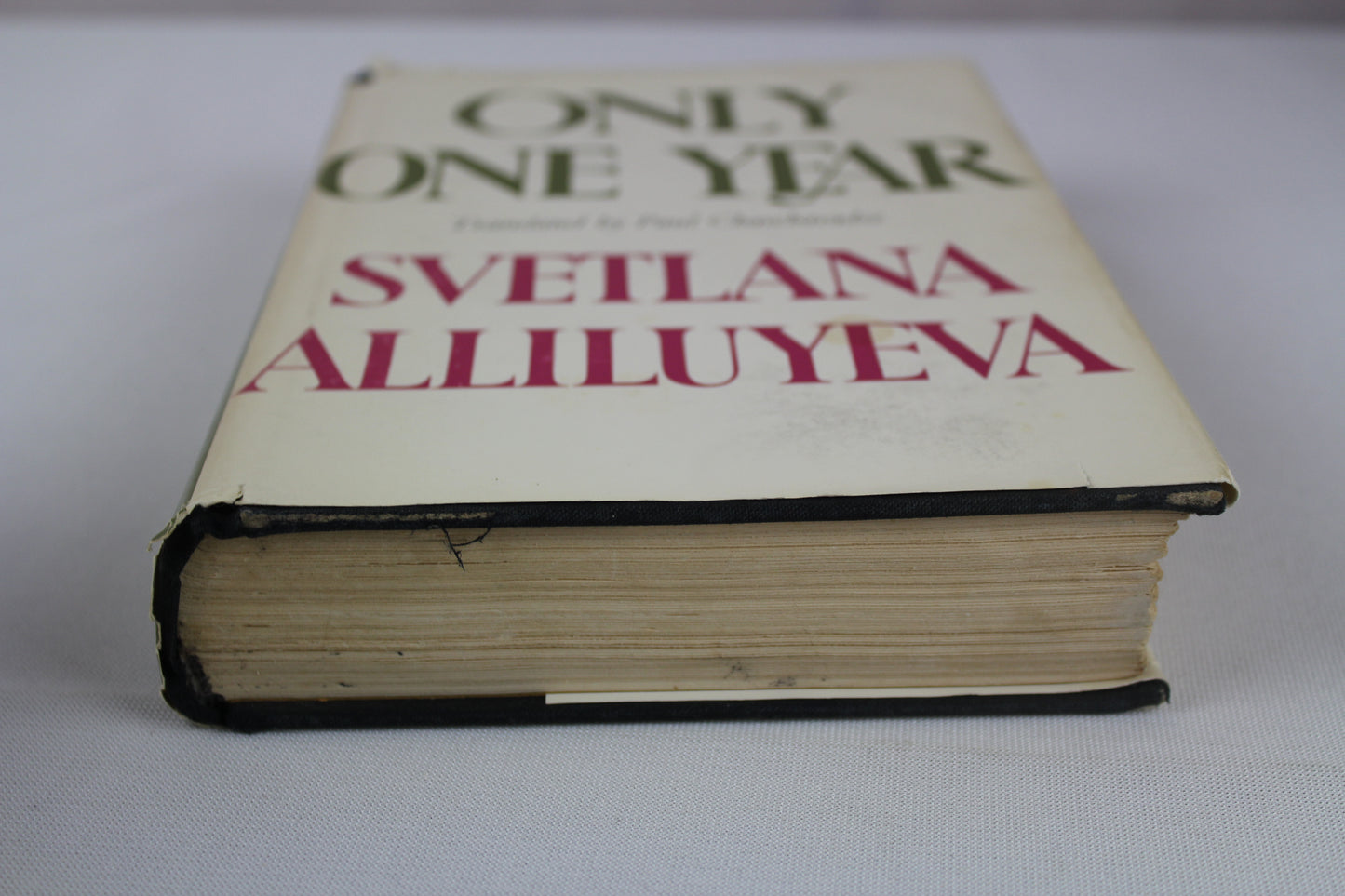 Only One Year by Svetlana ALLILUYEVA