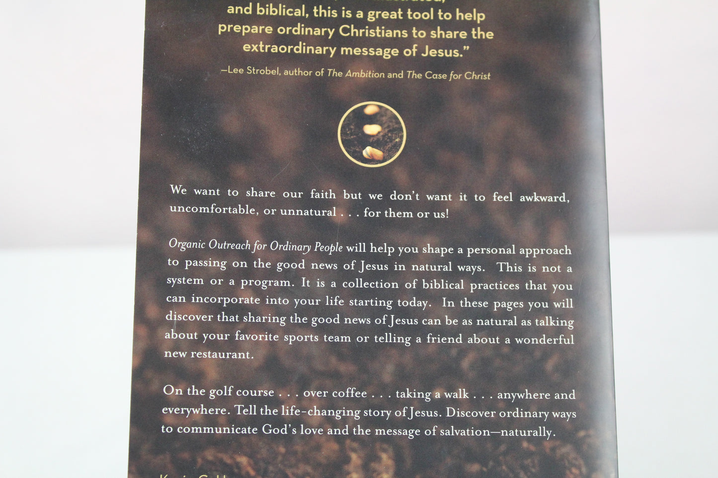 Organic Outreach for Ordinary People: Sharing Good News Naturally by Kevin G. Harney