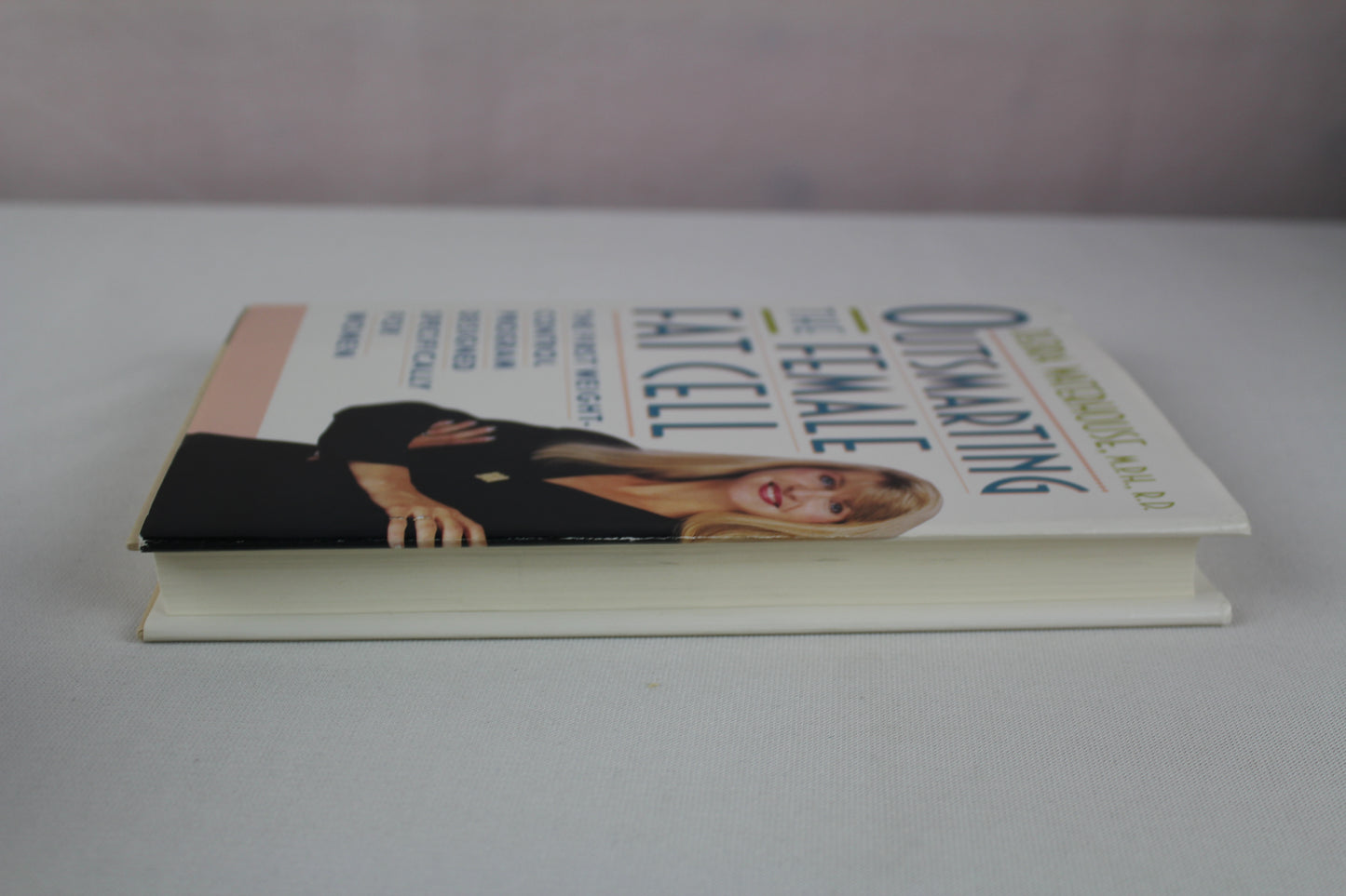 OUTSMARTING THE FEMALE FAT CELL: THE FIRST WEIGHT-CONTROL PROGRAM DESIGNED SPECIFICALLY FOR WOMEN by Debra Waterhouse