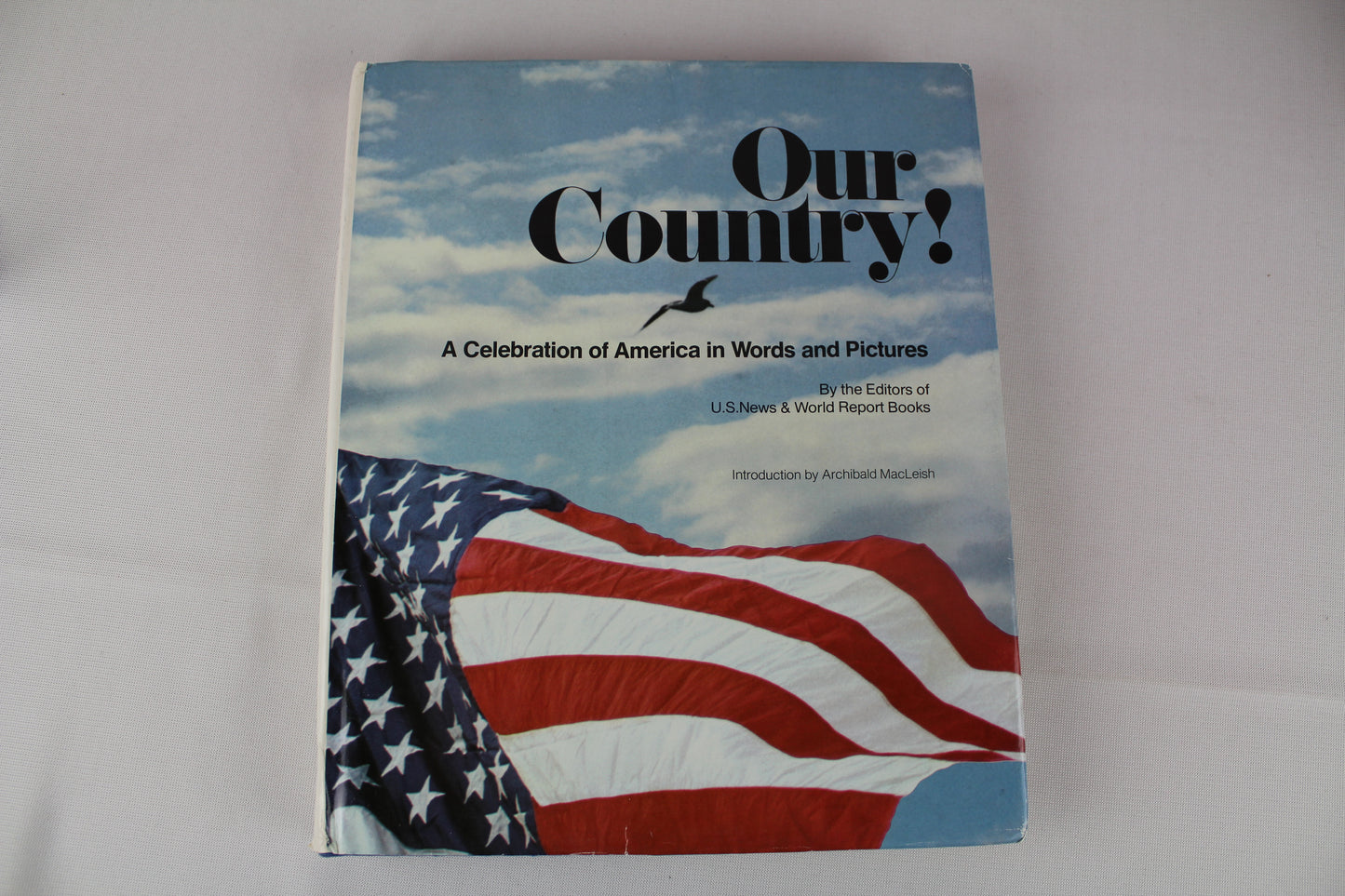 Our Country! America in Words and Pictures Large Illustrated Book  Hardcover