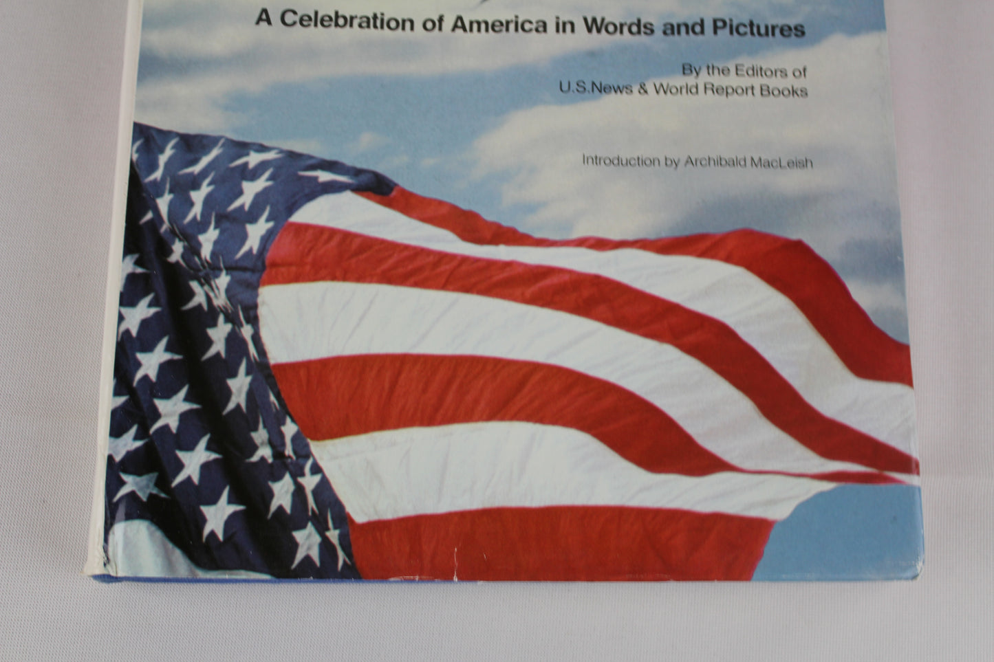 Our Country! America in Words and Pictures Large Illustrated Book  Hardcover