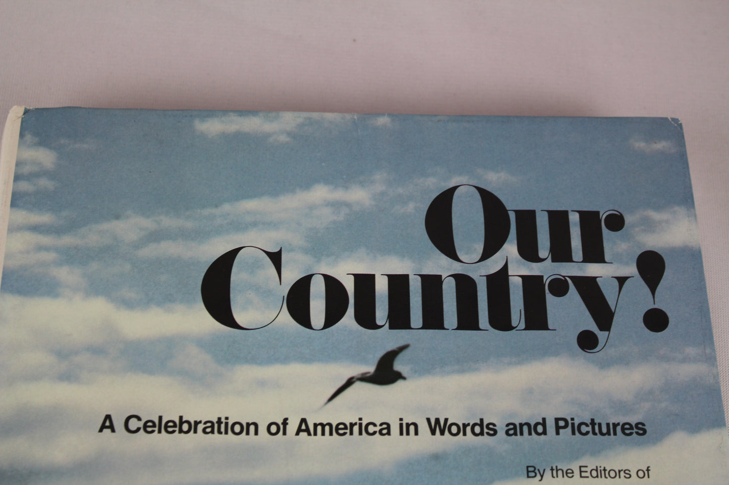 Our Country! America in Words and Pictures Large Illustrated Book  Hardcover