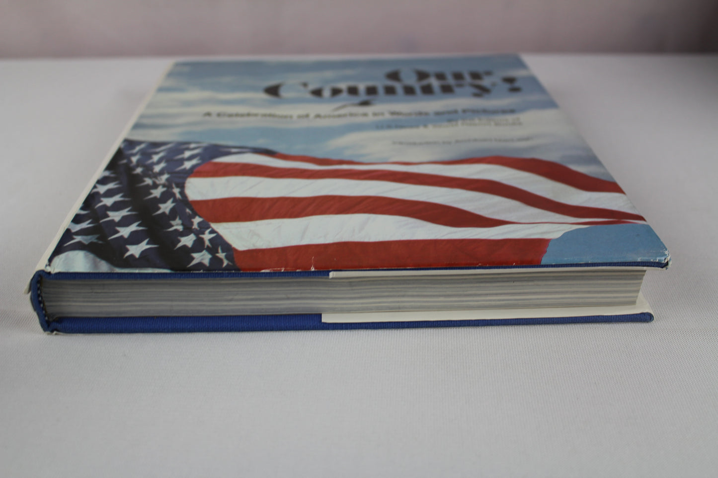 Our Country! America in Words and Pictures Large Illustrated Book  Hardcover