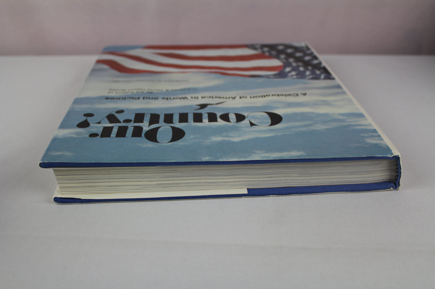 Our Country! America in Words and Pictures Large Illustrated Book  Hardcover
