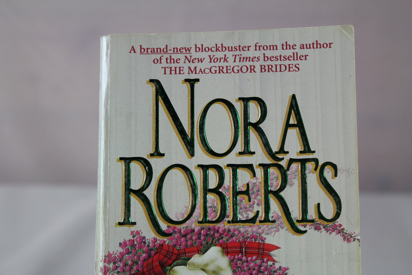 The MacGregor Grooms by Nora Roberts