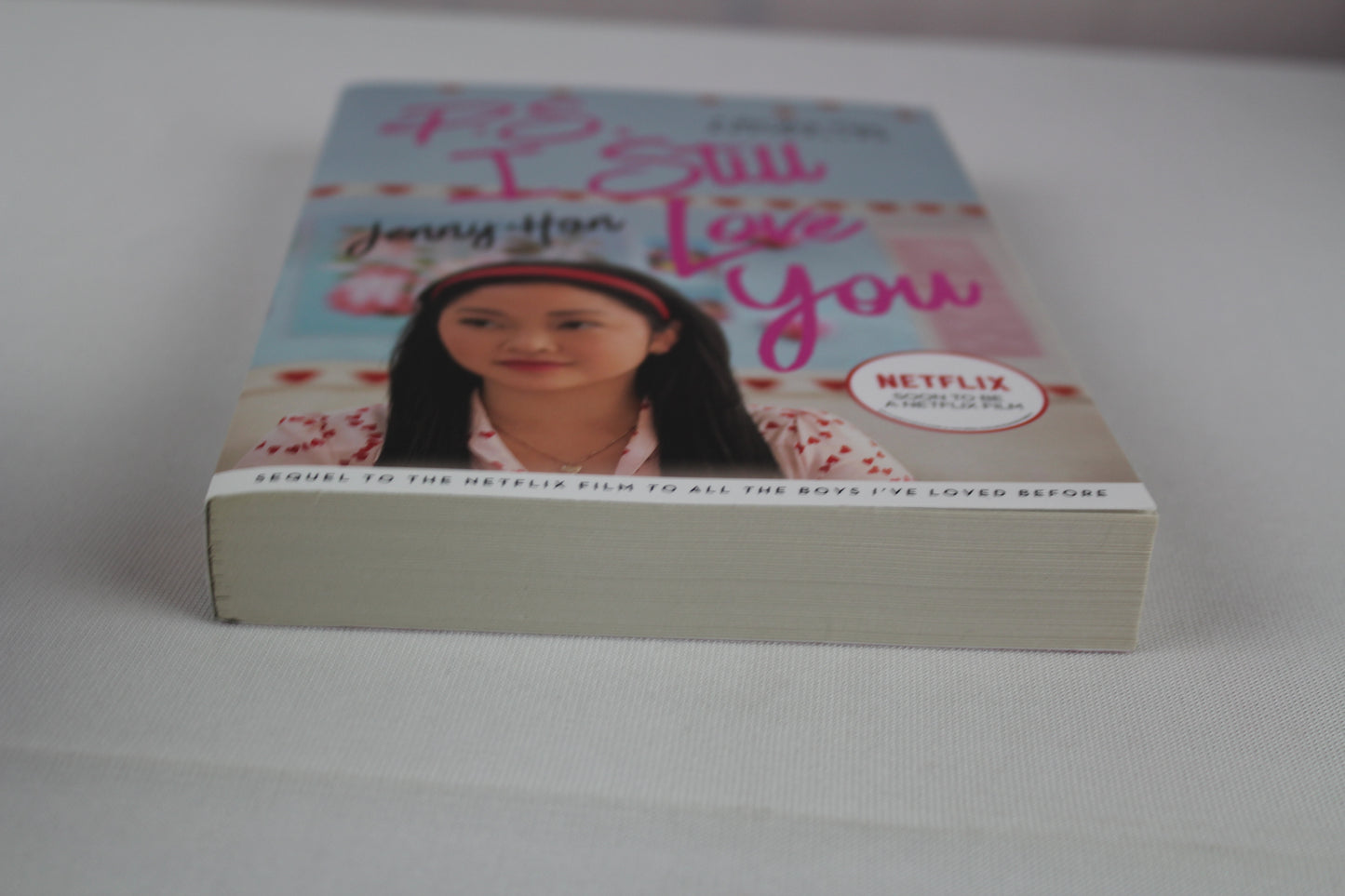 P.S. I Still Love You (2) (To All the Boys I've Loved Before) by Jenny Han