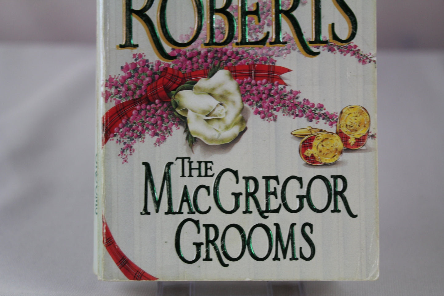 The MacGregor Grooms by Nora Roberts