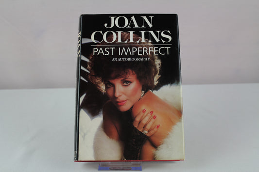 Past Imperfect: An Autobiography by Joan Collins