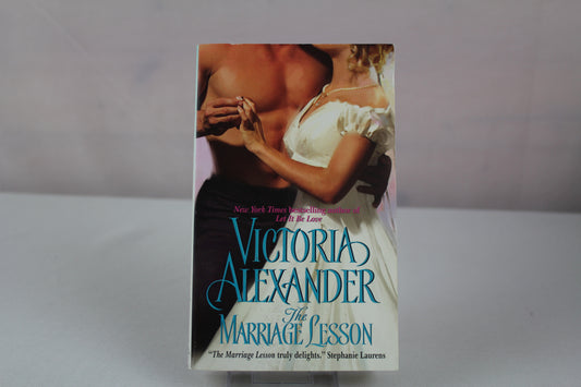 The Marriage Lesson (Effington Family & Friends, 3) by Victoria Alexander