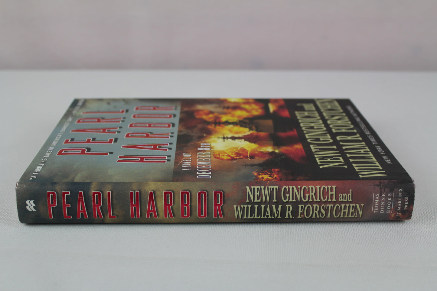 Pearl Harbor: A Novel of December 8th by Newt Gingrich, William R. Forstchen, Albert S. Hanser