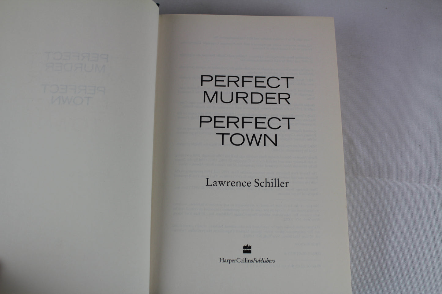 Perfect Murder, Perfect Town: JonBenet and the City of Boulder by Lawrence Schiller