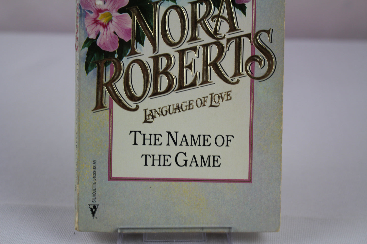 The Name of the Game (Language of Love No.33) by Nora Roberts