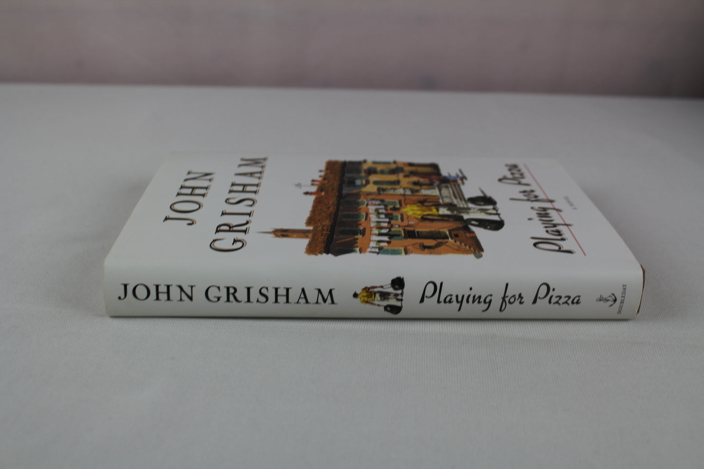 Playing For Pizza: A Novel by John Grisham