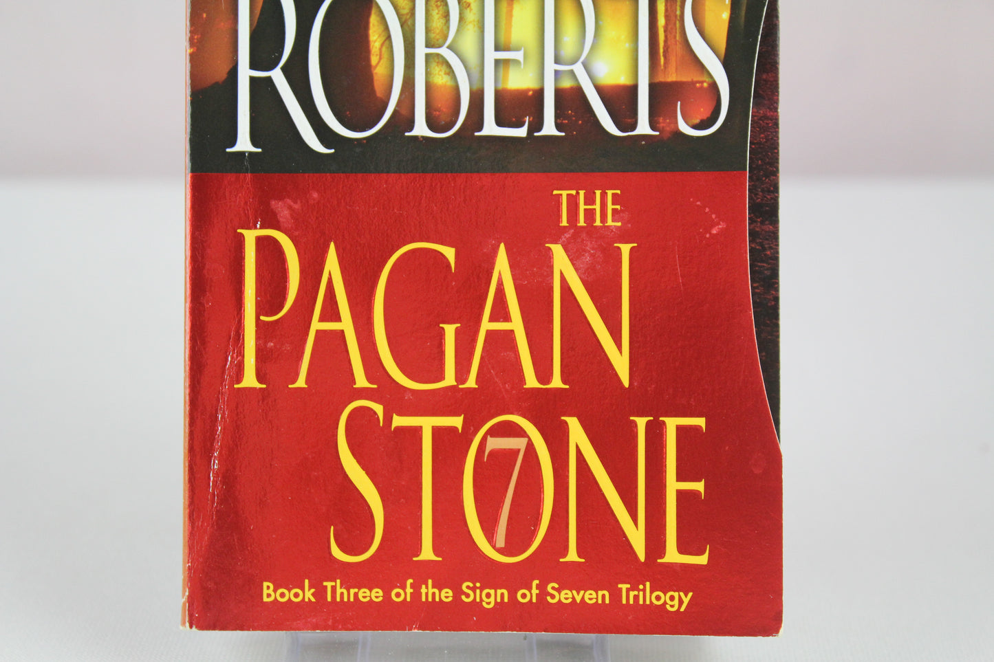 The Pagan Stone (Sign of Seven, Book 3) by Nora Roberts