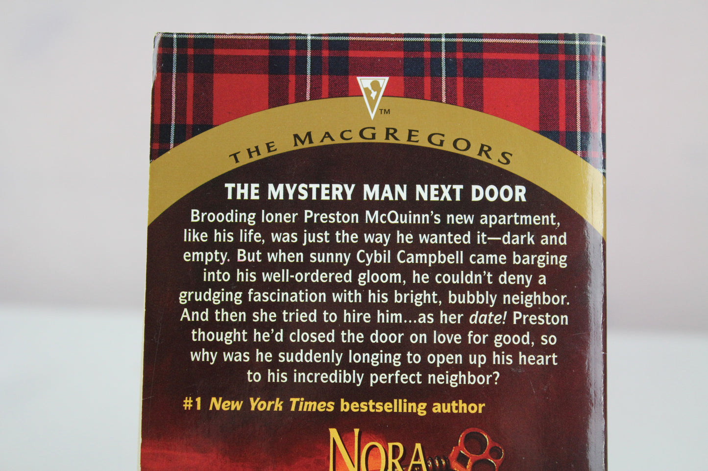 The Perfect Neighbor (The Macgregors) by Nora Roberts