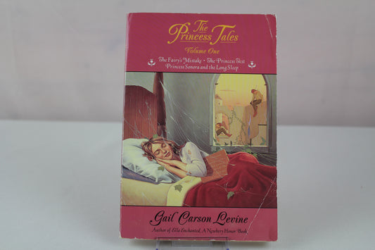 The Princess Tales, Volume I: A Sparklingly Funny Collection of Three Reimagined Princess Stories for Kids (Ages 8-12) by Gail Carson Levine, Mark Elliott