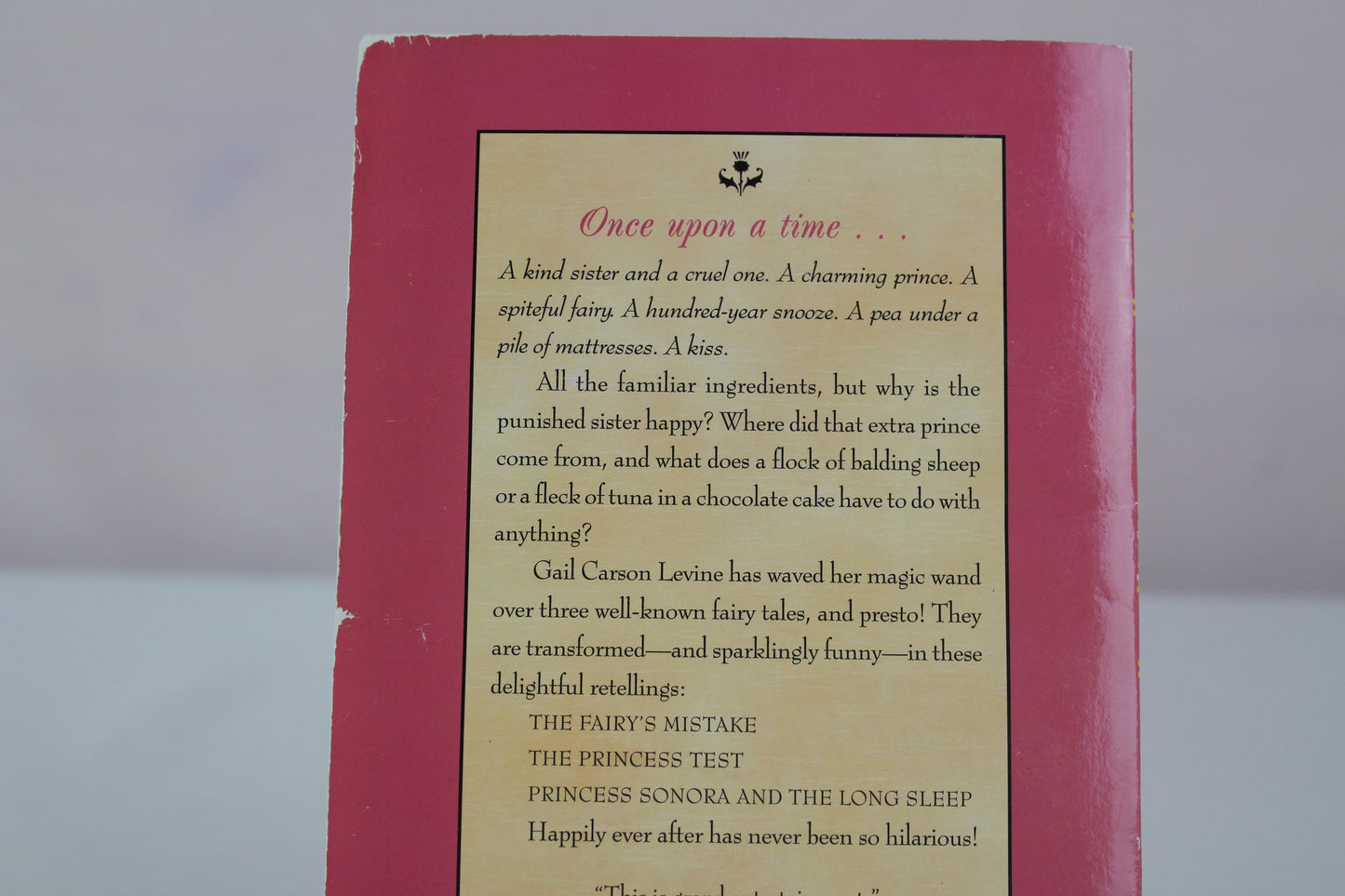 The Princess Tales, Volume I: A Sparklingly Funny Collection of Three Reimagined Princess Stories for Kids (Ages 8-12) by Gail Carson Levine, Mark Elliott